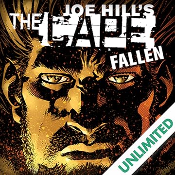 Joe Hill's The Cape: Fallen